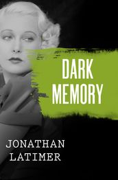 Dark Memory