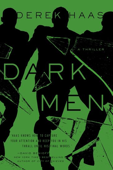 Dark Men - Derek Haas