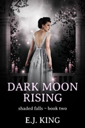 Dark Moon Rising