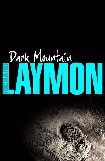 Dark Mountain - Richard Laymon