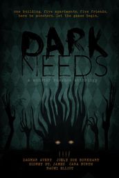 Dark Needs