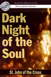 Dark Night of the Soul: (Authentic Original Classic)