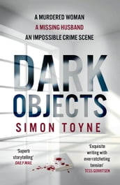 Dark Objects (Rees and Tannahill thriller, Book 1)