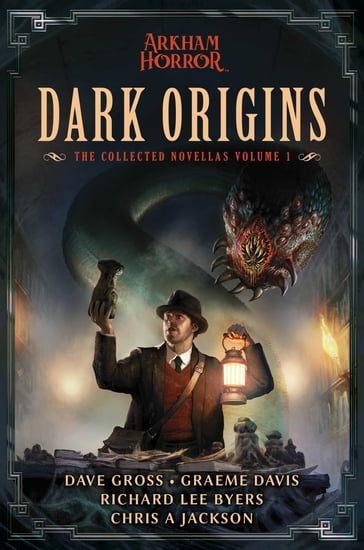 Dark Origins - Dave Gross - Graeme Davis - Richard Lee Byers - Chris A Jackson