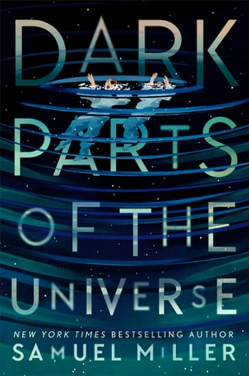 Dark Parts of the Universe - Samuel Miller