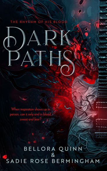 Dark Paths - Bellora Quinn - Sadie Rose Bermingham