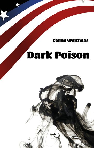 Dark Poison - Celine Weithaas