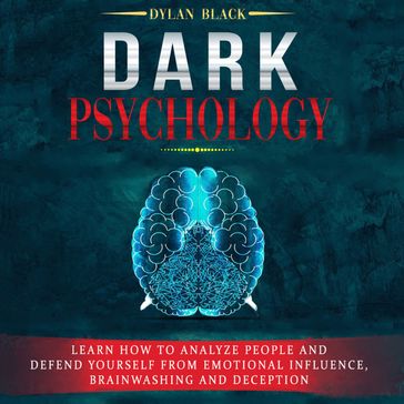 Dark Psychology - Dylan Black