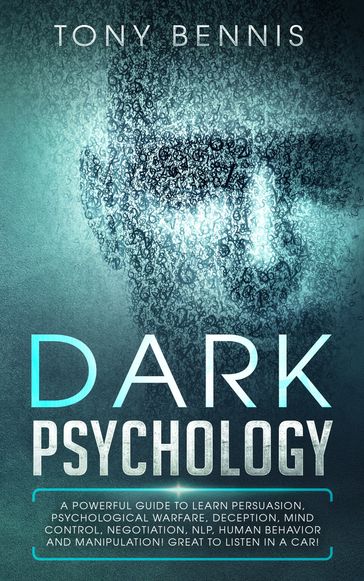 Dark Psychology - Tony Bennis