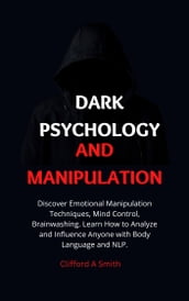 Dark Psychology and Manipulation