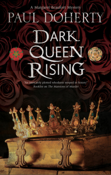 Dark Queen Rising - Paul Doherty