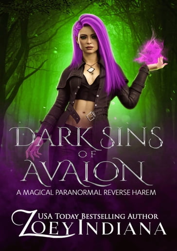 Dark Sins of Avalon - Zoey Indiana
