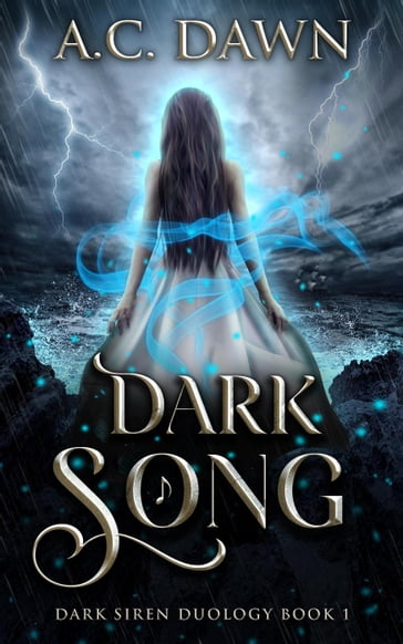 Dark Song - A.C. Dawn
