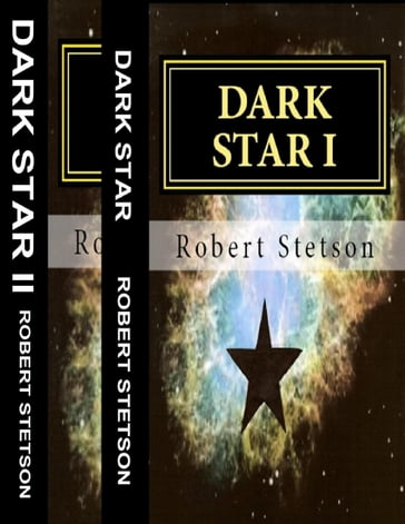 Dark Star Box Set - Robert Stetson