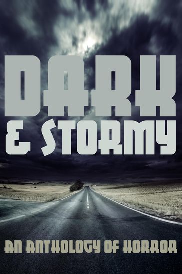 Dark & Stormy - Elsa Pair - Weldon Burge - Phil Ford