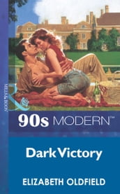 Dark Victory (Mills & Boon Vintage 90s Modern)