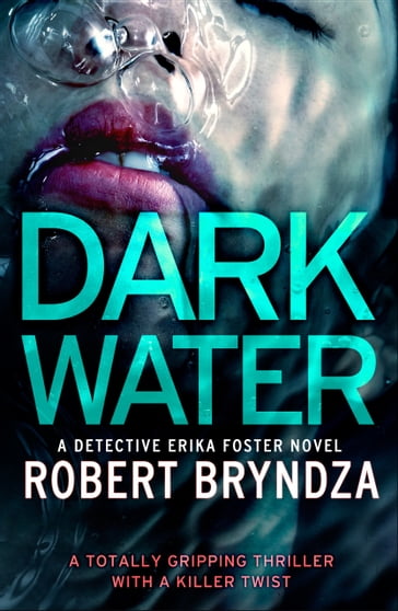 Dark Water - Robert Bryndza
