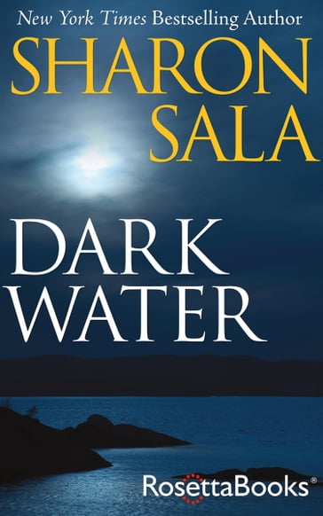 Dark Water - Sharon Sala