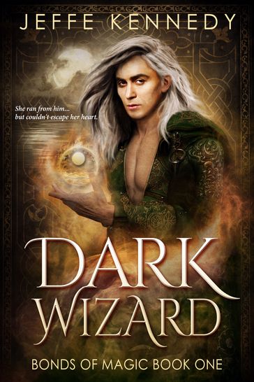 Dark Wizard - Jeffe Kennedy