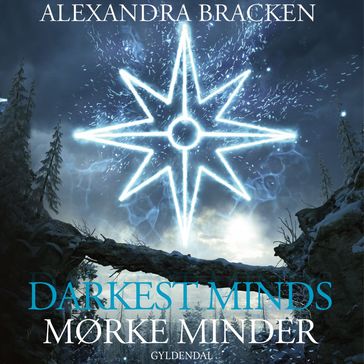 Darkest Minds - Mørke minder - Alexandra Bracken