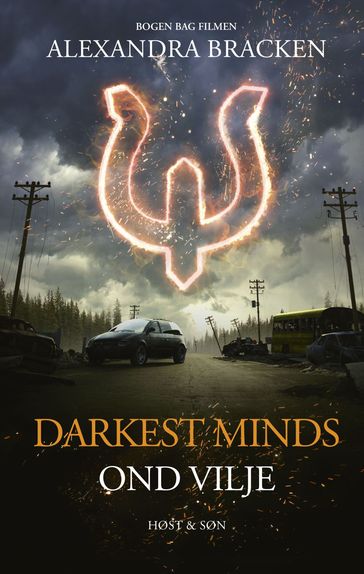 Darkest Minds - Ond vilje - Alexandra Bracken