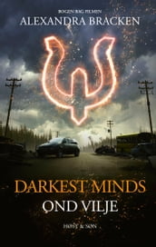 Darkest Minds - Ond vilje