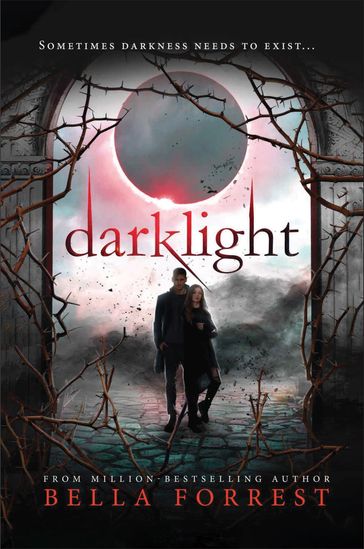 Darklight - Bella Forrest