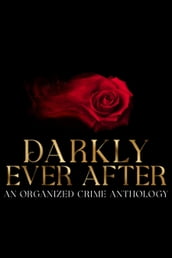 Darkly Ever After