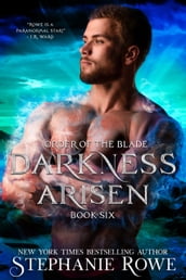 Darkness Arisen (Order of the Blade)