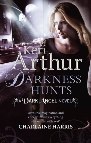 Darkness Hunts - Keri Arthur