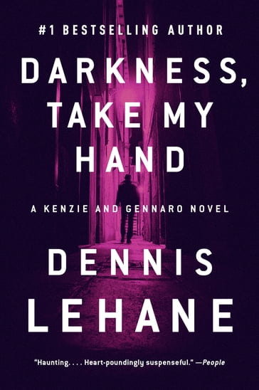 Darkness, Take My Hand - Dennis Lehane