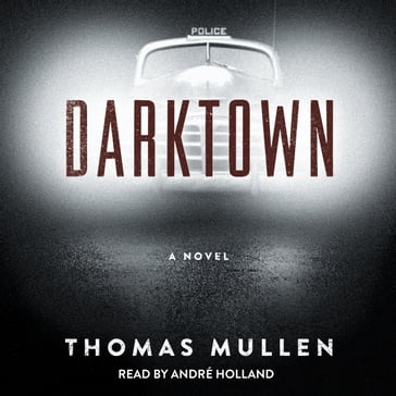 Darktown - Thomas Mullen