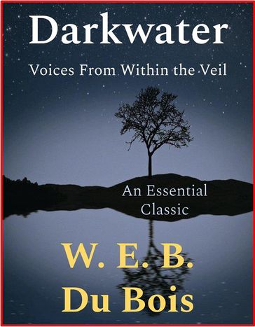 Darkwater - W. E. B. Du Bois