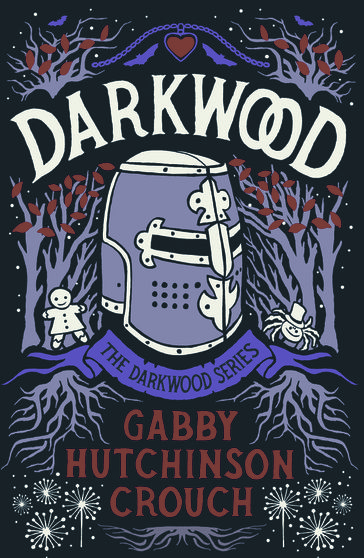 Darkwood - Gabby Hutchinson Crouch