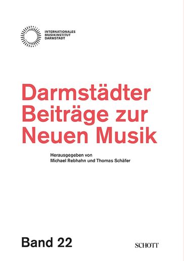 Darmstädter Beiträge zur neuen Musik - Michael Rebhahn - Rolf W. Stoll - Thomas Schafer