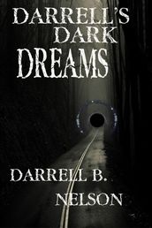 Darrell s Dark Dreams