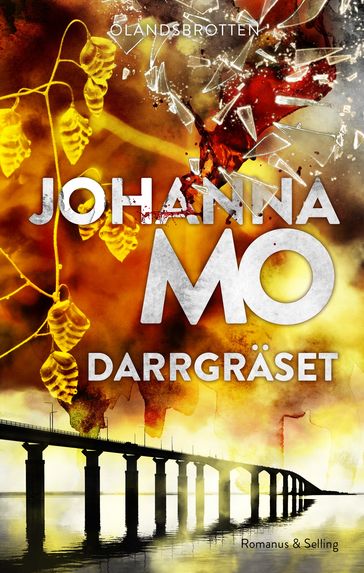 Darrgräset - Johanna Mo - Maria Sundberg