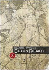 Darsi & ritrarsi