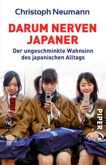 Darum nerven Japaner - Christoph Neumann