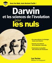 Darwin et les sciences de l évolution pour les Nuls