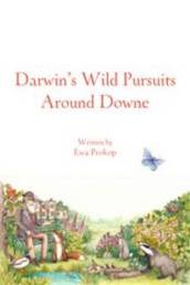 Darwin s Wild  Around Downe