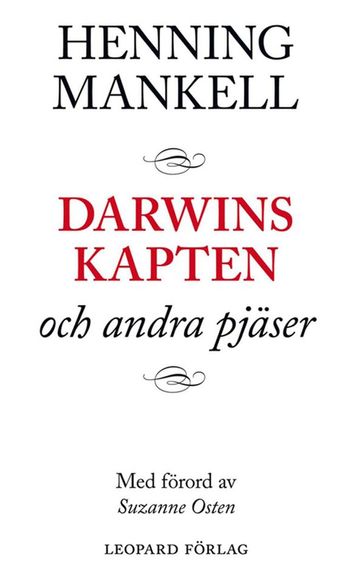 Darwins kapten och andra pjäser - Henning Mankell