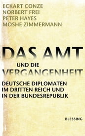 Das Amt und die Vergangenheit