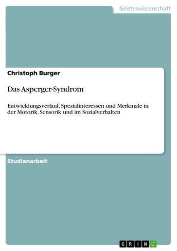 Das Asperger-Syndrom - Christoph Burger