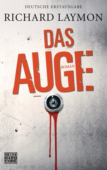 Das Auge - Richard Laymon