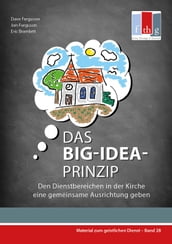 Das BIG-IDEA-Prinzip