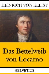 Das Bettelweib von Locarno