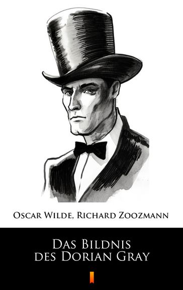 Das Bildnis des Dorian Gray - Wilde Oscar - Richard Zoozmann