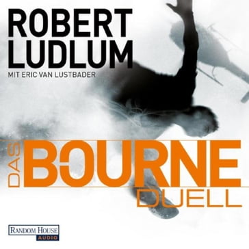 Das Bourne Duell - Robert Ludlum - Eric Van Lustbader