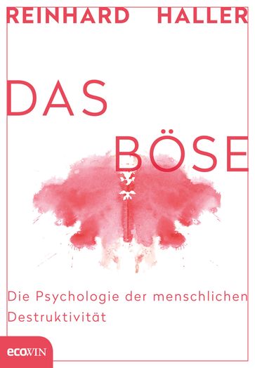 Das Böse - Reinhard Haller